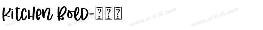 Kitchen Bold字体转换